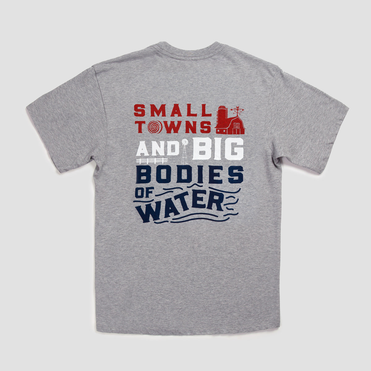 Sale - Small Towns &amp; Big Bodies of Water Tee Shirt